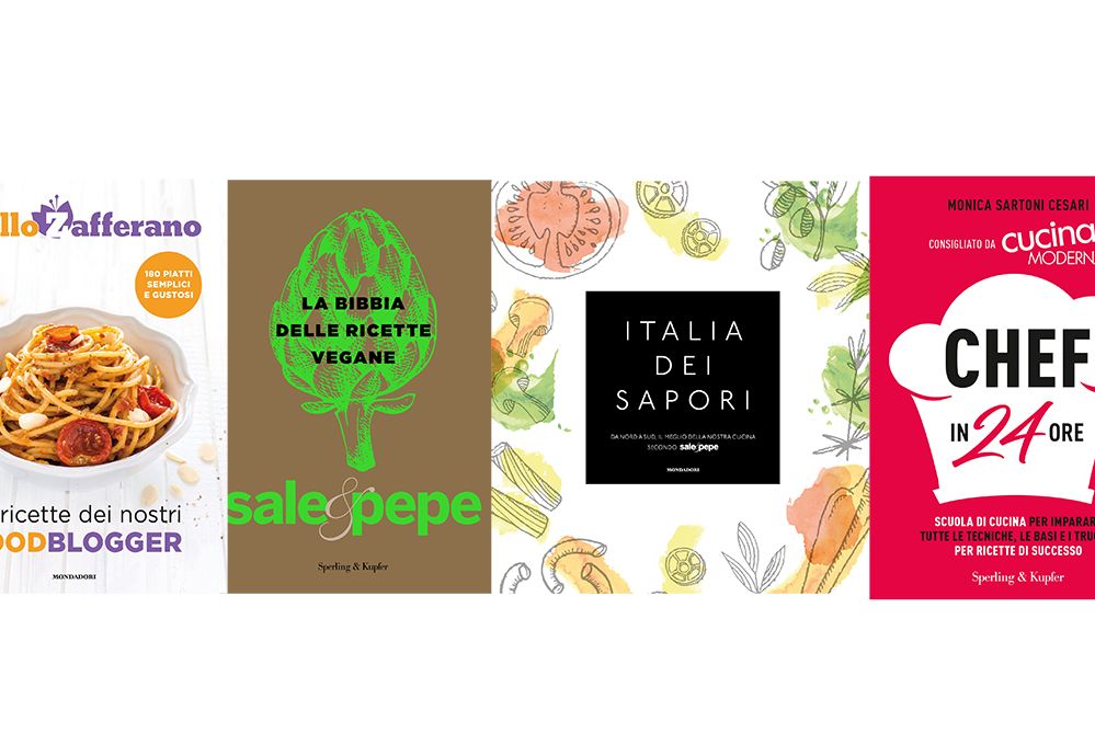 Libri di ricette: 4 novità dalla redazione di Sale&Pepe e Cucina Moderna