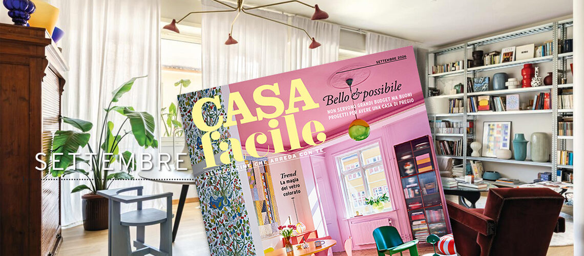 Perché comprare CasaFacile di settembre 2026?